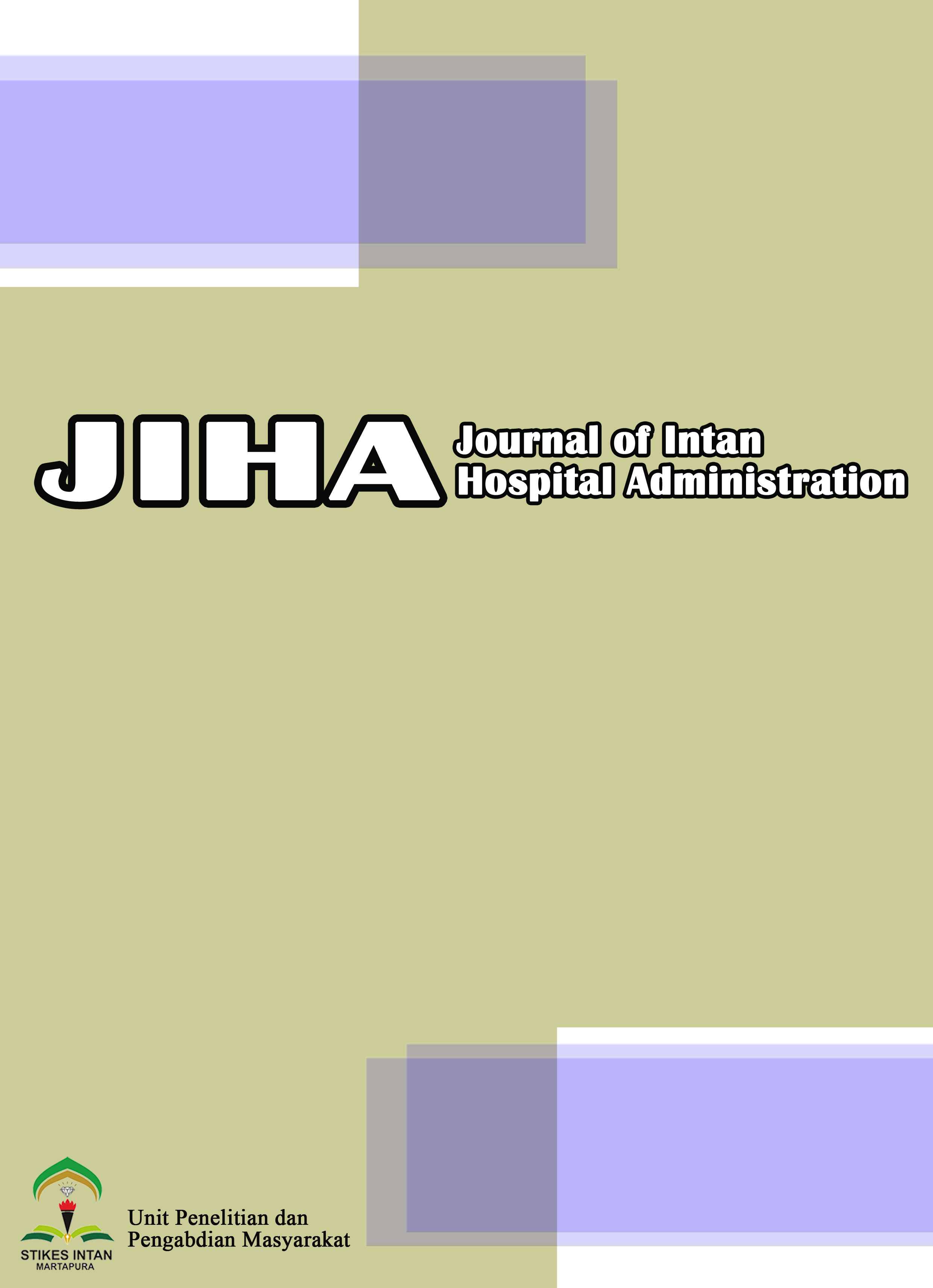 Journal of Intan Hospital Administration (JIHA)
